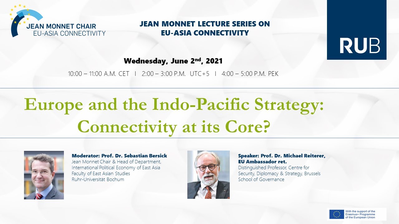 'Europe and the Indo-Pacific Strategy: Connectivity at its Core?' Lecture by M.Reiterer, EU Amb ret.
